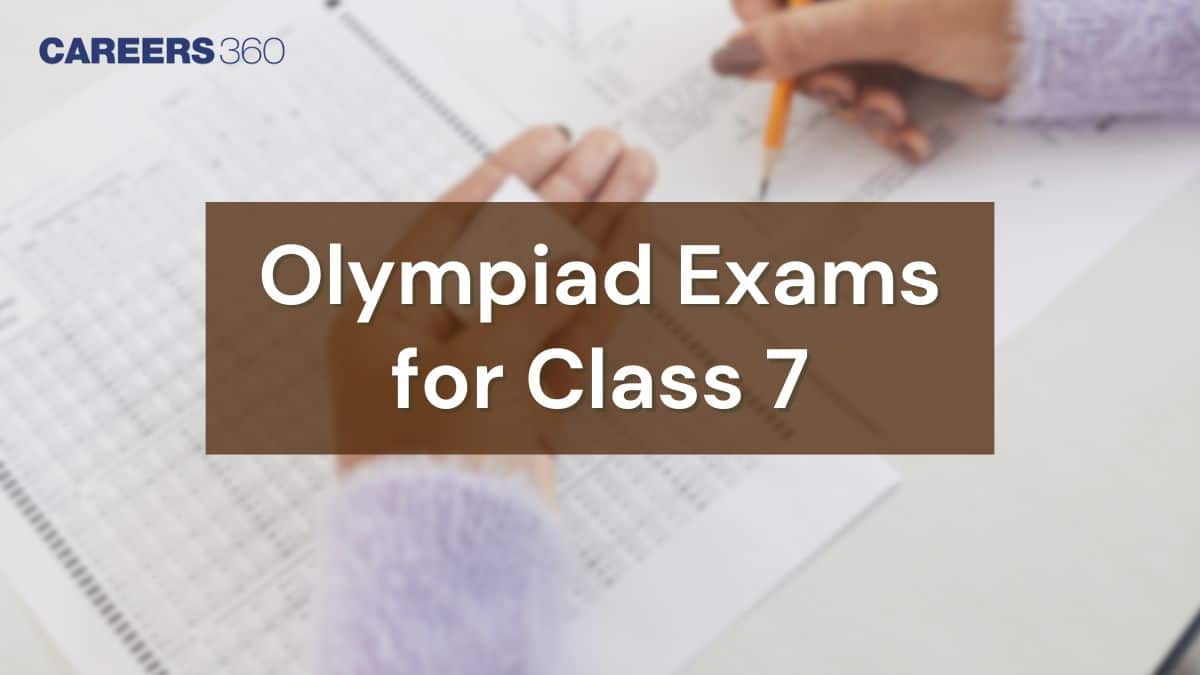 Olympiad Exams for Class 7 Students 2025 – SOF, Silverzone, Unified, ITO